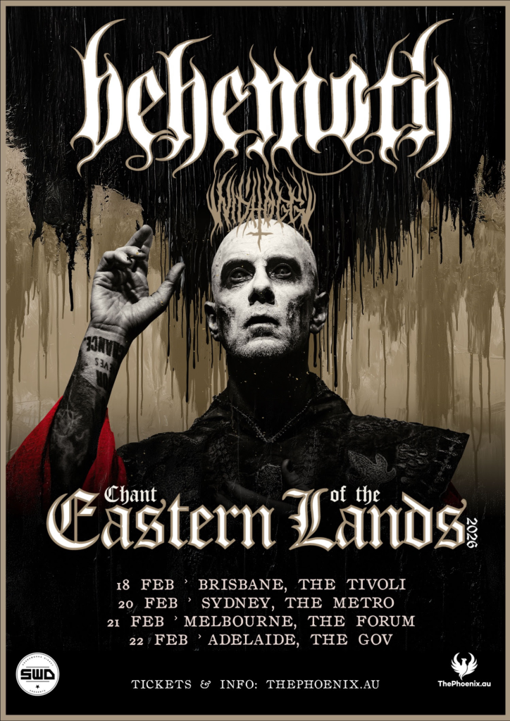 BEHEMOTH - "Chant of the Eastern Lands" 2026 Australian Tour