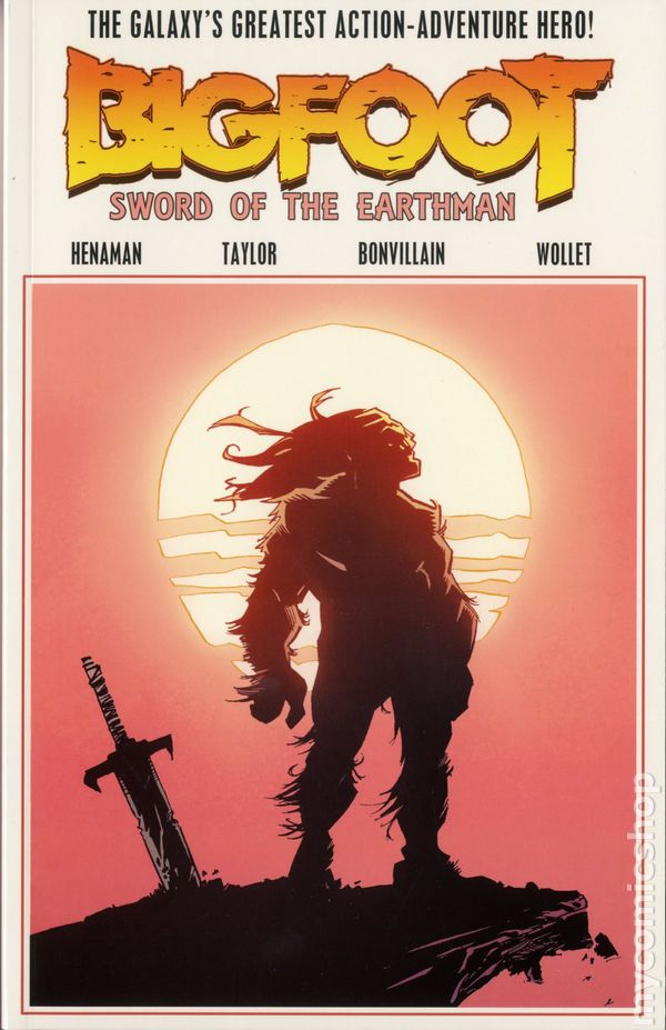 Comics about Bigfoot: Bigfoot: Sword of the Earthman (2016)