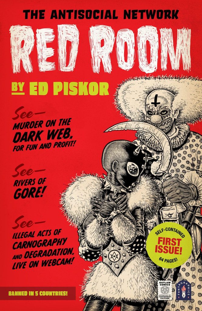 Comics like Crossed: "Red Room: The Antisocial Network"