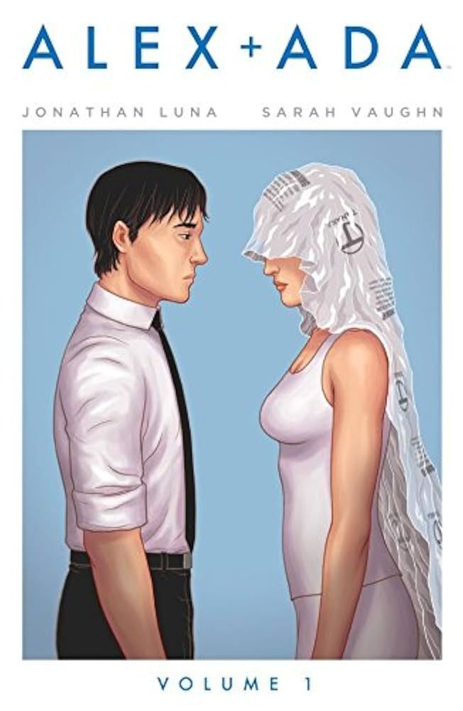 Sci-Fi Graphic Novels: "Alex + Ada" by Jonathan Luna and Sarah Vaughn