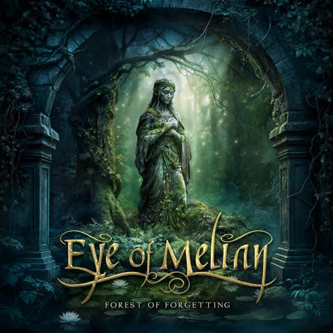 Eye of Melian "Forest of Forgetting" - Album Art